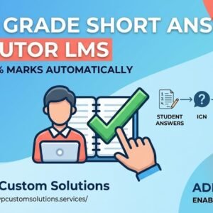 Tutor LMS Automatic Grading for Short Answers & Quiz Bypass